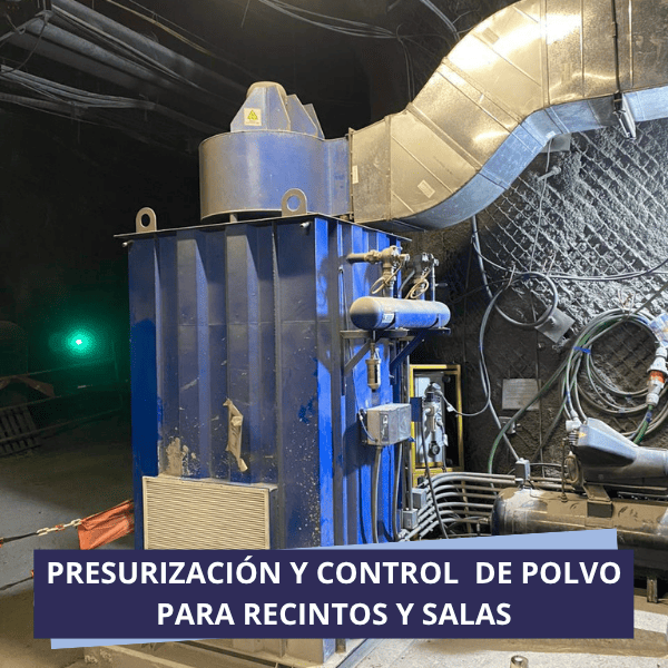 Presurización y control de polvo PARA RECINTOS Y SALASY CONTROL DE POLVO