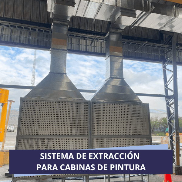 SISTEMA DE EXTRACCIÓN PARA CABINAS DE PINTURA